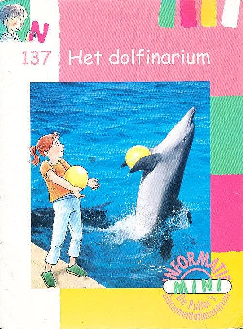 De Ruiters Mini informatie N137 Het dolfinarium, Boeken, Schoolboeken, Verzenden