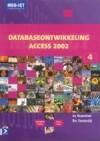 Databaseontwikkeling Access 2002 / MBO-ICT reeks, Livres, Livres scolaires, Envoi