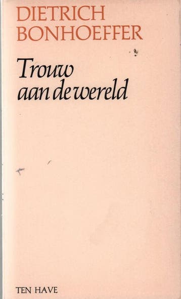 Trouw aan de wereld 9789025900779 Dietrich Bonhoeffer, Verzenden, Gelezen, Dietrich Bonhoeffer