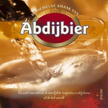 De hemelse smaak van Abdijbier 9789044705720 P. Protz, Verzenden, P. Protz