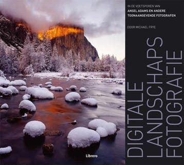 Digitale landschapsfotografie 9789089980083 M. Frye, Verzenden, M. Frye