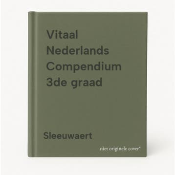 Vitaal Nederlands Compendium 3de graad 9789030182733, Verzenden, Sleeuwaert