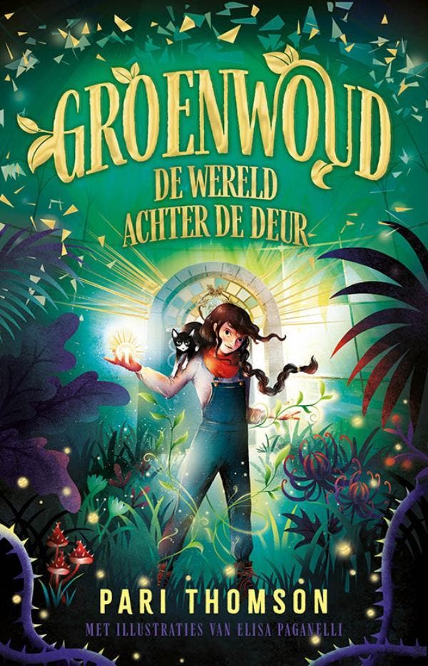 De wereld achter de deur / Groenwoud / 1 9789021037028, Boeken, Kinderboeken | Jeugd | 10 tot 12 jaar, Zo goed als nieuw, Verzenden