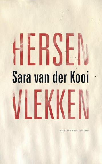 Hersenvlekken 9789089672407 Sara van der Kooi, Verzenden, Gelezen, Sara van der Kooi