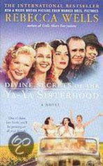 Divine secrets of the ya-ya sisterhood 9780330411509, Verzenden, Gelezen, Rebecca Wells