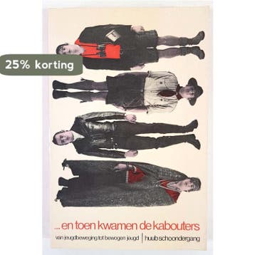 En toen kwamen de kabouters 9789021840819 Schoondergang, Verzenden, Schoondergang