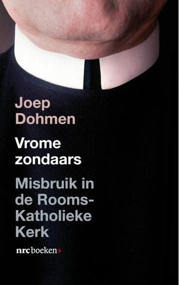 Vrome zondaars 9789079985210 Joep Dohmen, Verzenden, Joep Dohmen