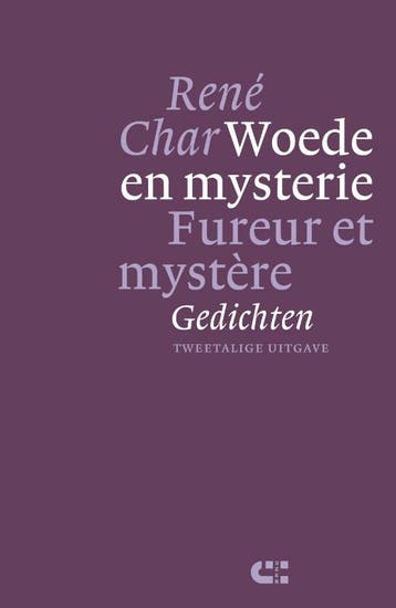 Woede en mysterie 9789086841523 René Char, Verzenden, René Char
