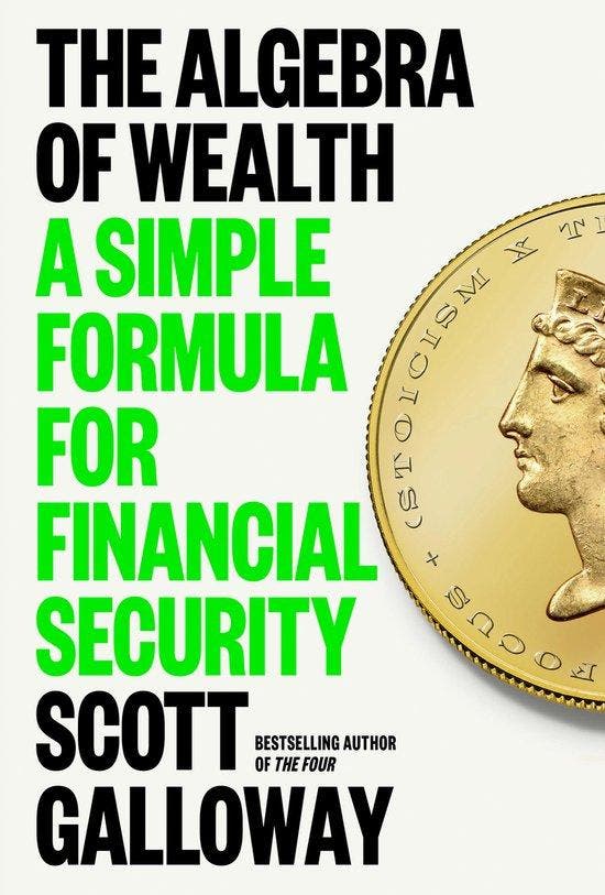 The Algebra of Wealth 9780593714027 Scott Galloway, Boeken, Taal | Engels, Zo goed als nieuw, Verzenden