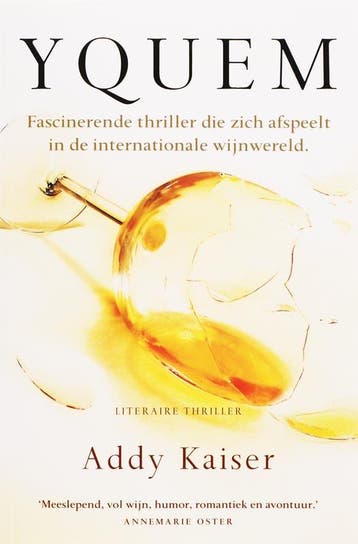 Yquem 9789022992074 Addy Kaiser, Verzenden, Gelezen, Addy Kaiser