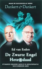 Dankert & Dankert De zwarte engel/Heterdaad 9789026123054, Verzenden, Zo goed als nieuw, S. de Jon