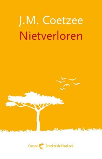 Nietverloren / Cossee Broekzakbibliotheek 9789059367609, Verzenden, Gelezen, J.M. Coetzee