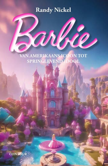Barbie 9789464870855 Randy Nickel, Verzenden, Randy Nickel