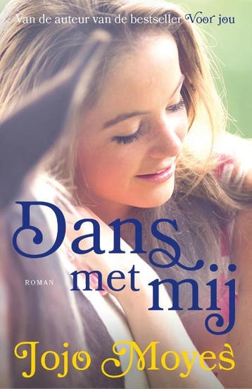 Dans met mij 9789026148293 Jojo Moyes, Verzenden, Gelezen, Jojo Moyes