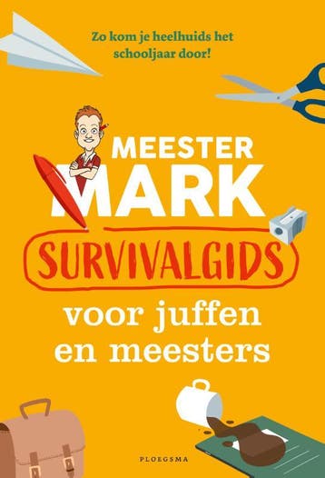 Meester Mark: Survivalgids voor juffen en meesters / Meester, Verzenden, Mark van der Werf