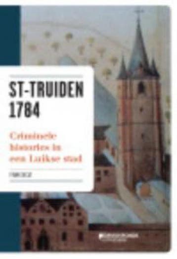 Sint-Truiden 1784 9789058268563 Frank Decat, Boeken, Verzenden, Gelezen, Frank Decat