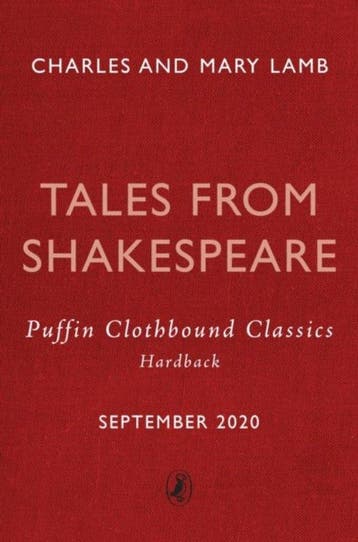 Tales from Shakespeare / Puffin Clothbound Classics, Verzenden, Zo goed als nieuw, Charles Lamb