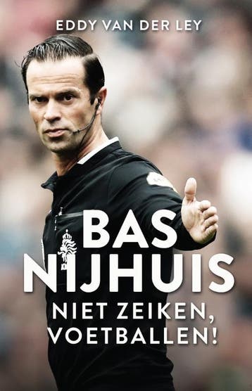Bas Nijhuis 9789048834716 Eddy van der Ley, Verzenden, Gelezen, Eddy van der Ley