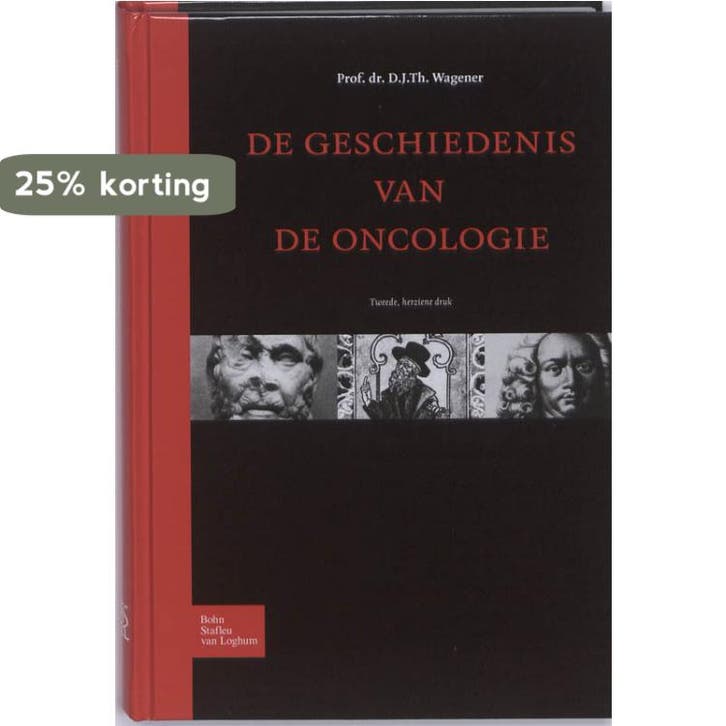 De geschiedenis van de oncologie 9789031380077, Boeken, Wetenschap, Zo goed als nieuw, Verzenden