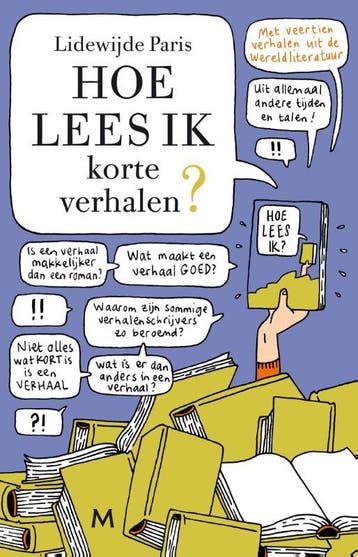 Hoe lees ik korte verhalen? 9789029092562 Lidewijde Paris, Verzenden, Lidewijde Paris