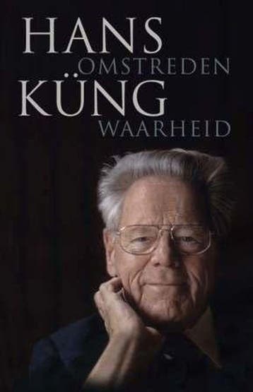 Omstreden Waarheid | H. Küng | Nieuw, Verzenden, Nieuw, H. Küng