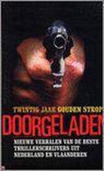 Doorgeladen 9789023419334, Verzenden