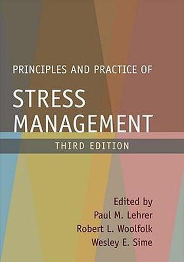 Principles and Practice of Stress Management, Third Edition, Verzenden, Gelezen, Paul M. Lehrer