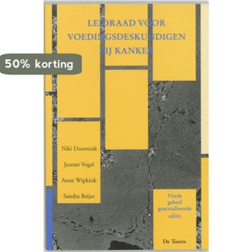 Leidraad voor voedingsdeskundigen bij kanker 9789060208168, Verzenden, Niki Doornink
