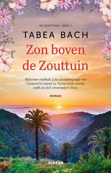 Zon boven de Zouttuin / De Zouttuin / 1 9789046834855, Verzenden, Tabea Bach
