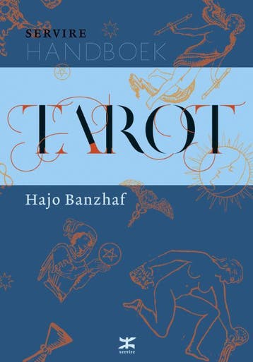 Handboek Tarot / Servire-handboeken 9789021551449, Boeken, Verzenden, Zo goed als nieuw, Hajo Banzhaf
