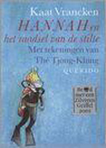 Hannah en het raadsel van de stilte 9789021486376, Verzenden, Gelezen, K. Vrancken
