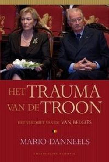 Het trauma van de troon 9789056177997 M. Danneels, Verzenden, M. Danneels