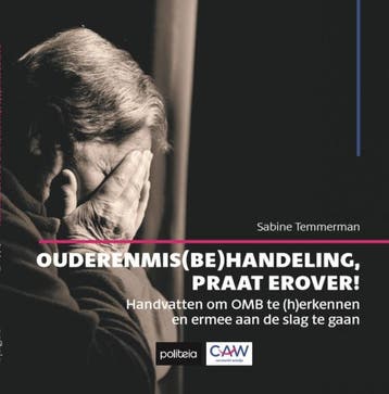 Ouderenmis(Be)Handeling, Praat Erover! |  | Nieuw, Verzenden, Nieuw