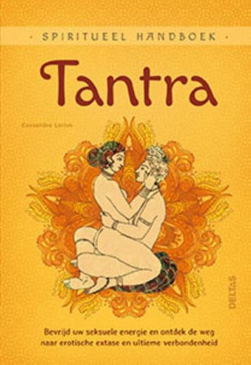 Tantra / Spiritueel handboek 9789044747812 Cassandra Lorius, Verzenden, Cassandra Lorius