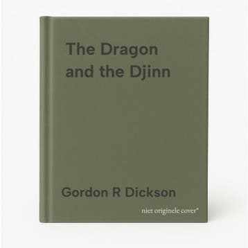 The Dragon and the Djinn 9780441004959 Gordon R Dickson, Verzenden, Gordon R Dickson
