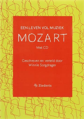 Mozart / Een leven vol muziek 9789070042141 W. Sorgdrager, Verzenden, Zo goed als nieuw, W. Sorgdrager