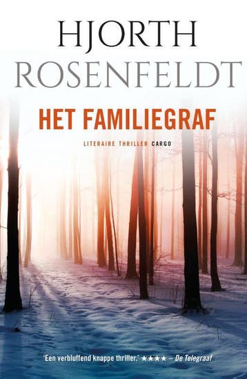 Het familiegraf / Bergmankronieken / 3 9789023454519, Verzenden, Hjorth Rosenfeldt