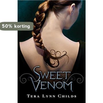 Sweet Venom (Sweet Venom (Hardcover - Trilogy)), Verzenden, Zo goed als nieuw, Tera Lynn Childs