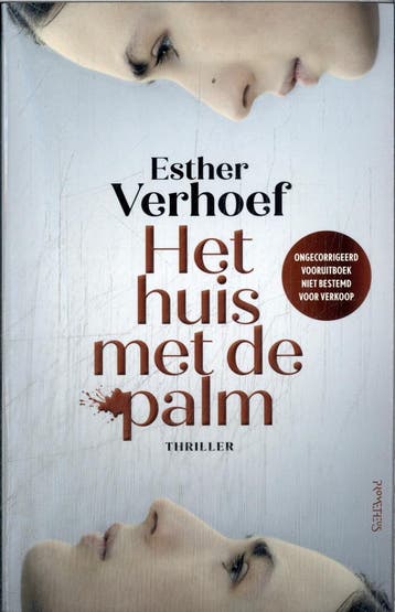 Het huis met de palm vooruitboek 9789044659467, Verzenden, Esther Verhoef