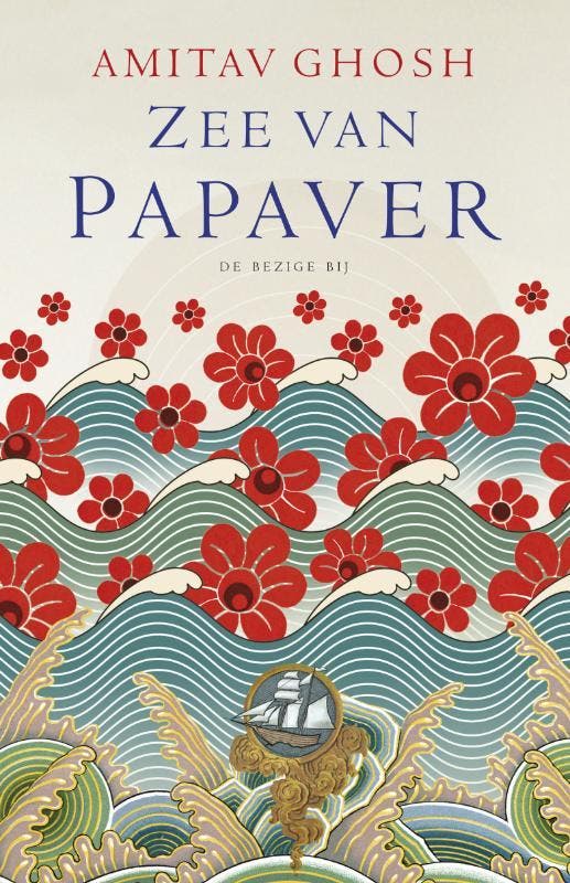 Zee van papaver / Ibistrilogie / 1 9789023430759, Livres, Romans, Envoi