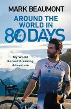 Around the World in 80 Days 9780593080412 Mark Beaumont, Boeken, Verzenden, Gelezen, Mark Beaumont