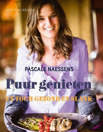 Puur genieten en toch gezond en slank 9789401409865, Verzenden, Pascale Naessens