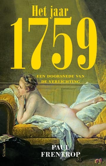 Het jaar 1759 9789044624755 Paul Frentrop, Verzenden, Zo goed als nieuw, Paul Frentrop