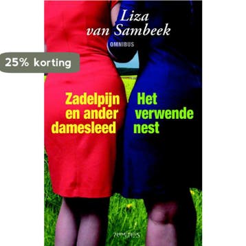 Zadelpijn en ander damesleed ; Het verwende nest, Boeken, Verzenden, Gelezen, Liza van Sambeek