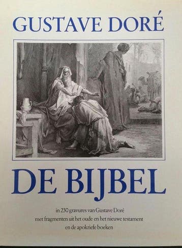 Bijbel in 230 gravures van Gustave Doré met fragmenten uit, Verzenden, Gelezen, Dore