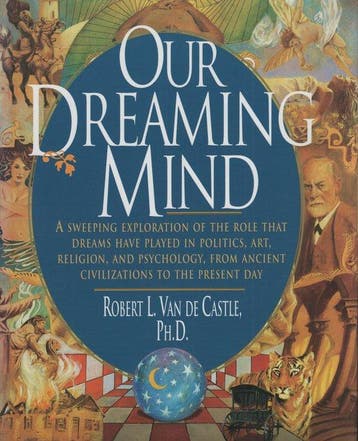 Our Dreaming Mind - Robert L. Van de Castle - 9780345364357, Verzenden, Nieuw