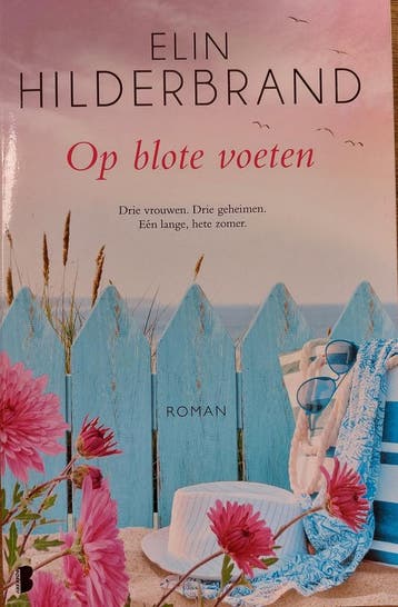 Op blote voeten 9789022585009 Elin Hilderbrand, Verzenden, Zo goed als nieuw, Elin Hilderbrand