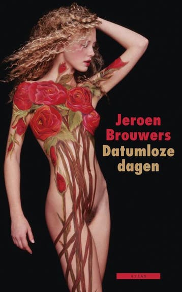 Datumloze dagen 9789045017044 Jeroen Brouwers, Boeken, Verzenden, Zo goed als nieuw, Jeroen Brouwers