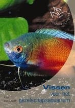 Vissen voor het gezelschapsaquarium / Basisgids, Boeken, Verzenden, Gelezen, Leo Van Lindt