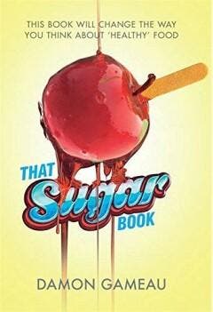 That Sugar Book 9781447299714 Damon Gameau, Verzenden, Zo goed als nieuw, Damon Gameau